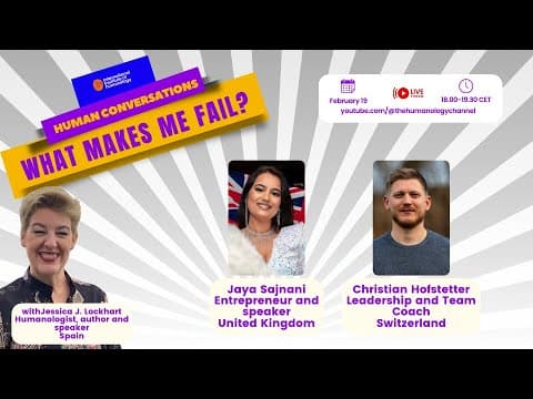 Human Conversations - WHAT MAKES ME FAIL? thumbnail