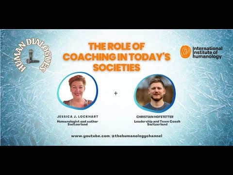 Human Dialogues - COACHING IN TODAY'S SOCIETIES thumbnail